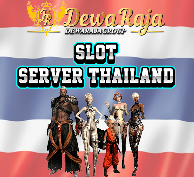DewaRaja : Situs Slot Online Server Thailand Terbaru Mudah Menang 2024